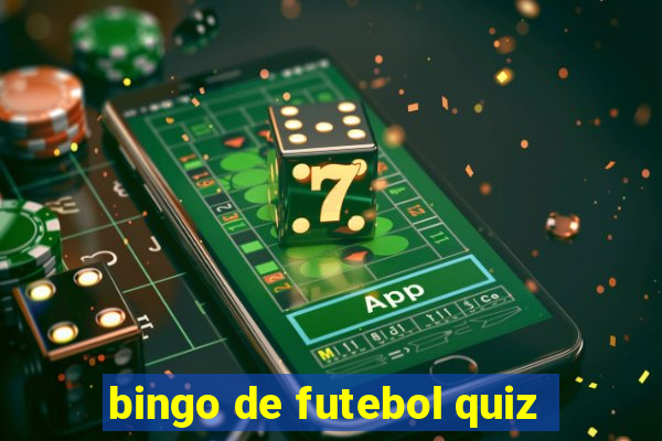 bingo de futebol quiz